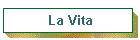 La Vita